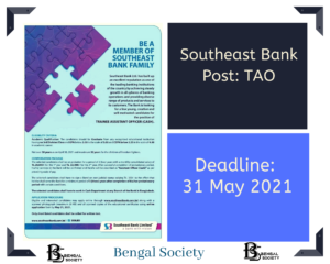 Read more about the article Southeast Bank Ltd – Post TAO (Cash), Deadline: 31-05-21